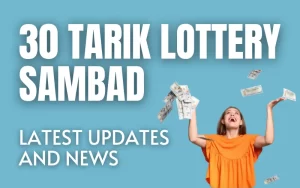 30 tarik lottery sambad