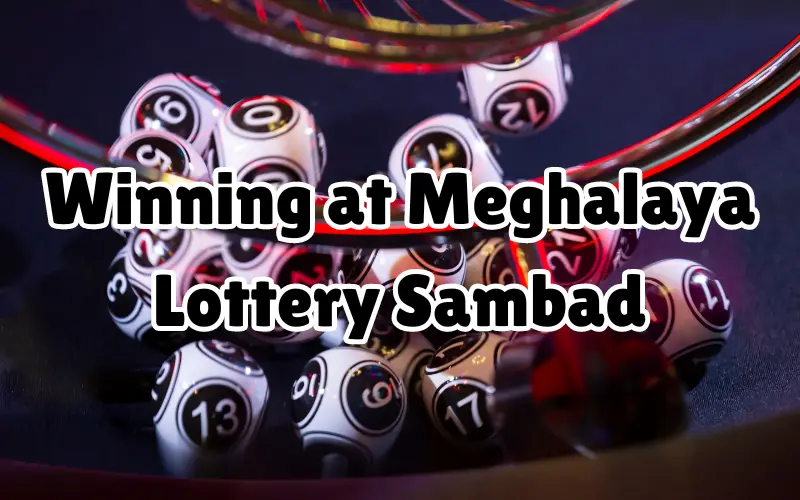 meghalaya lottery sambad play